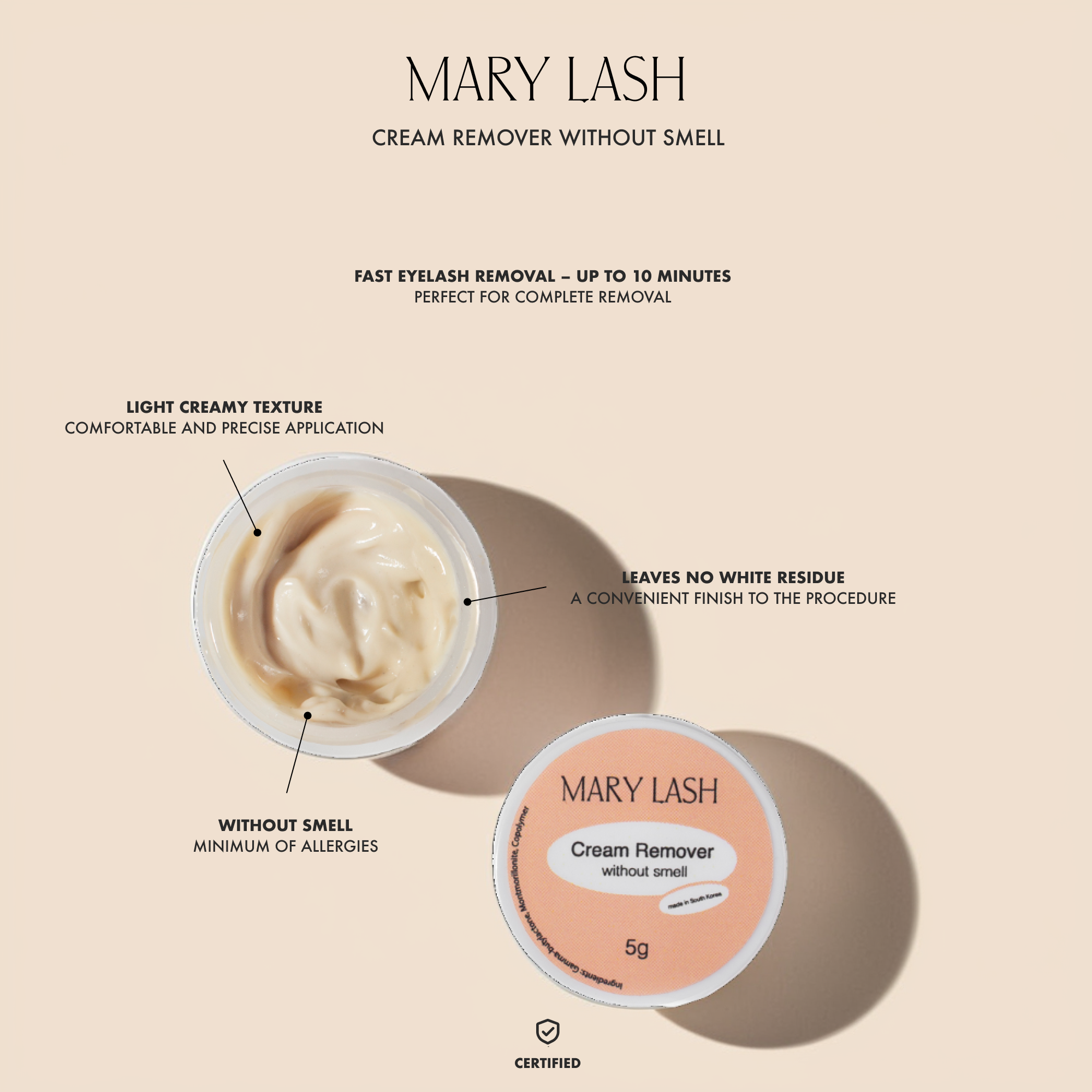 MARY LASH Cream-remover
