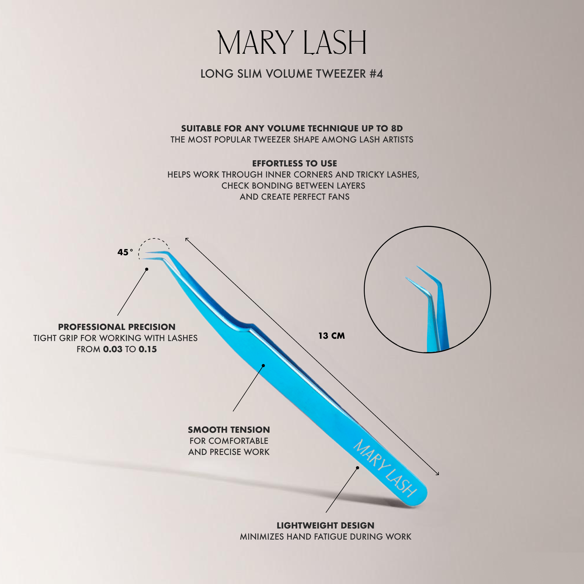 MARY LASH Long Slim Volume Tweezer #4