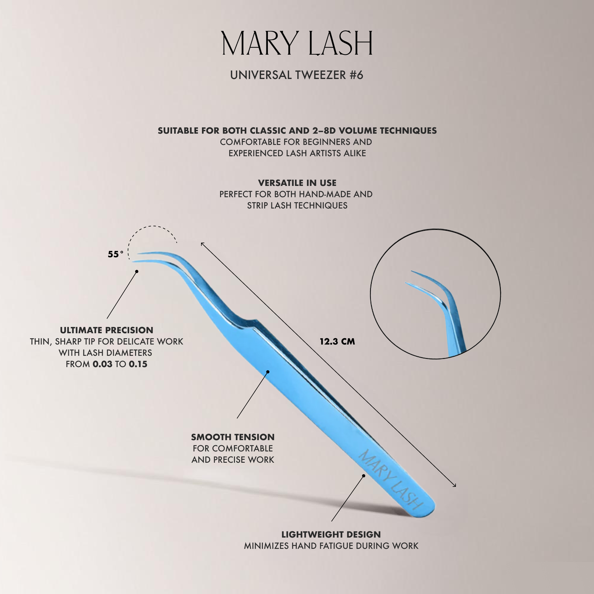 MARY LASH Universal Tweezer #6